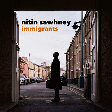 Nitin Sawhney new album Immigrants